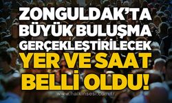 Zonguldak'ta büyük buluşma gerçekleştirilecek: Tarih ve saat belli oldu!