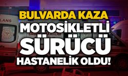 Bulvarda kaza: Motosikletli sürücü hastanelik oldu!