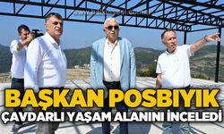 Halil Posbıyık, Çavdarlı Yaşam Alanı inşaatını inceledi
