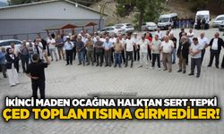 İkinci maden ocağına halktan sert tepki: ÇED toplantısına girmediler!