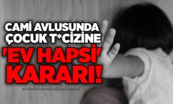 Cami avlusunda çocuk t*cizine 'ev hapsi' kararı!