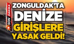 Zonguldak’ta 2 gün denize girmek yasaklandı