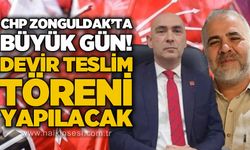 CHP Zonguldak’ta görev değişimi: Devir teslim töreninin tarihi belli oldu