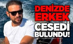Denizde erkek cesedi bulundu!