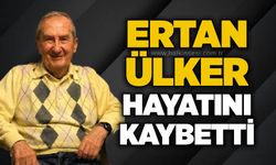 Ertan Ülker hayatını kaybetti