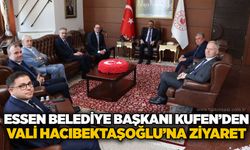 Essen Belediye Başkanı Kufen’den Vali Hacıbektaşoğlu’na ziyaret
