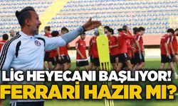 Lig heyecanı başlıyor! Ferrari hazır mı?