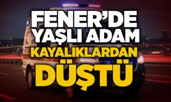 Fener’de yaşlı adam kayalıklardan düştü