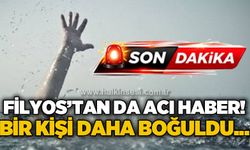 Filyos'tan da acı haber geldi: Bir kişi daha boğularak can verdi!