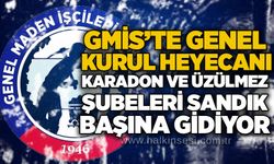 GMİS’te Genel Kurul heyecanı: Karadon ve Üzülmez Şubeleri sandık başına gidiyor
