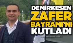 Hasan Demirkesen’den 30 Ağustos mesajı