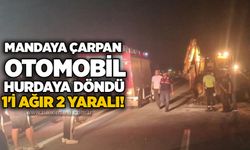 Mandaya çarpan otomobil hurdaya döndü: 1’i ağır 2 yaralı!