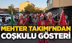 Mehter takımından coşkulu gösteri