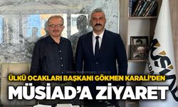 Ülkü Ocakları Başkanı Gökmen Karali’den MÜSİAD’a ziyaret