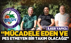 İlker Yapıcı: Mücadele eden ve pes etmeyen bir takım olacağız!