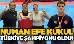 Numan Efe Kukul Türkiye Şampiyonu oldu...