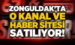 Zonguldak'ta o kanal ve haber sitesi satılıyor!