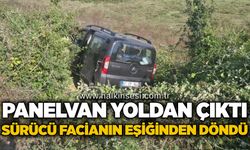 Panelvan yoldan çıktı: Sürücü facianın eşiğinden döndü