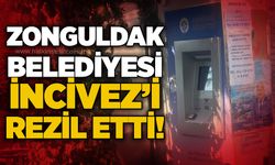 Zonguldak Belediyesi İncivez’i rezil etti!