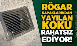 Rögar kapaklarından yayılan koku rahatsız ediyor!