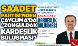 Saadet Partisi’nden Çaycuma’da "Zonguldak Kardeşlik Buluşması"