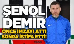Şenol Demir önce imzayı attı sonra istifa etti!