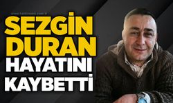 Sezgin Duran hayatını kaybetti