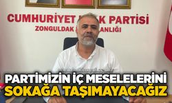 Partimizin iç meselelerini sokağa taşımayacağız