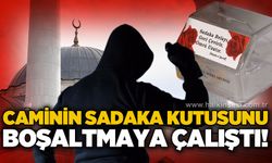 Camiye gece yarısı iki kez girdi: Sadaka kutusunu kırmaya çalıştı