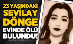 23 yaşındaki genç kız apartmanın önünde ölü bulundu
