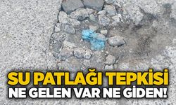 Su patlağı tepkisi : Ne gelen var ne giden!