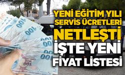 Yeni eğitim yılı servis ücretleri netleşti: İşte yeni fiyat listesi