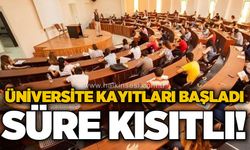 Üniversite kayıtları başladı!