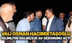 Vali Osman Hacıbektaşoğlu Kilimli’de balıkçılık av sezonunu açtı