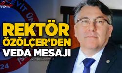 Rektör Özölçer’den veda mesajı