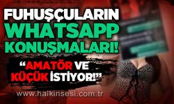 F*huşçuların Whatsapp konuşması ortaya çıktı!