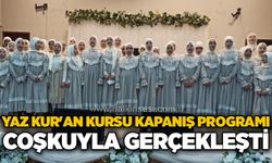 Yaz Kur'an Kursu kapanış programı coşkuyla gerçekleşti