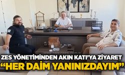 ZES yönetiminden Akın Katı’ya ziyaret: “Her daim yanınızdayım”