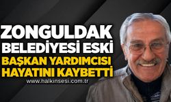 Zonguldak Belediyesi eski başkan yardımcısı hayatını kaybetti