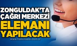 Zonguldak’ta iş arayanlara fırsat: Çağrı Merkezi personeli alınacak