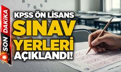 2026 KPSS Ön Lisans sınav yerleri açıklandı!