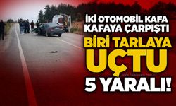 İki otomobil kafa kafaya çarpıştı: Biri tarlaya uçtu, 5 yaralı!