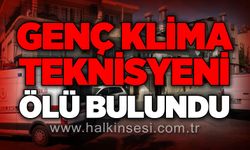 24 yaşındaki genç evinde ölü bulundu
