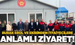 Burak Erol ve ekibinden itfaiyecilere anlamlı ziyaret!