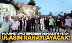 Muammer Avcı Tepeören’de müjdeyi verdi: Ulaşım rahatlayacak!