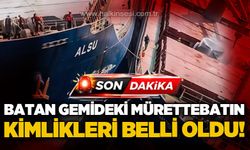 Marmara Denizi'nde batan gemideki 10 kişilik mürettebatın kimlikleri belli oldu!
