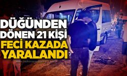 Düğünden dönen 21 kişi feci kazada yaralandı