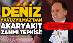 Deniz Yavuzyılmaz’dan akaryakıt zammı açıklaması: “Hükümet neyi bekliyor?”