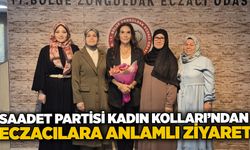 Saadet Partisi Kadın Kolları’ndan eczacılara anlamlı ziyaret