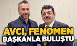Avcı, Fenomen Başkanla buluştu
